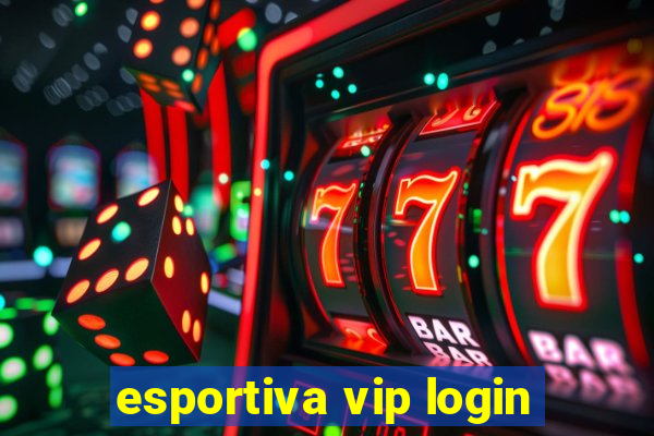 esportiva vip login